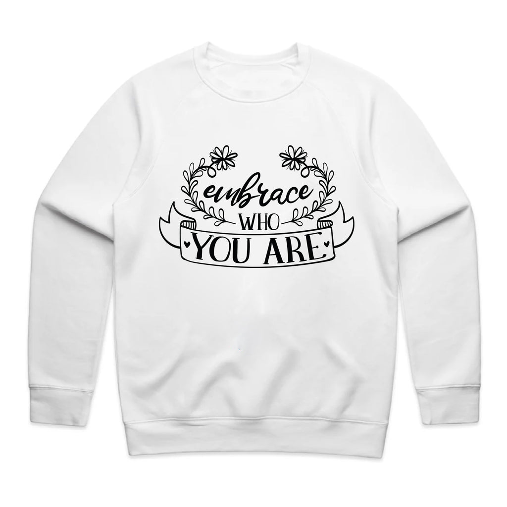 Embrace Who You Are