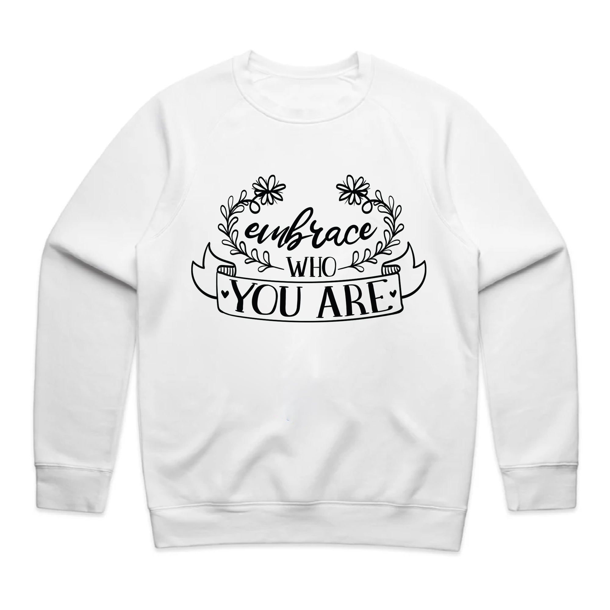 Embrace Who You Are