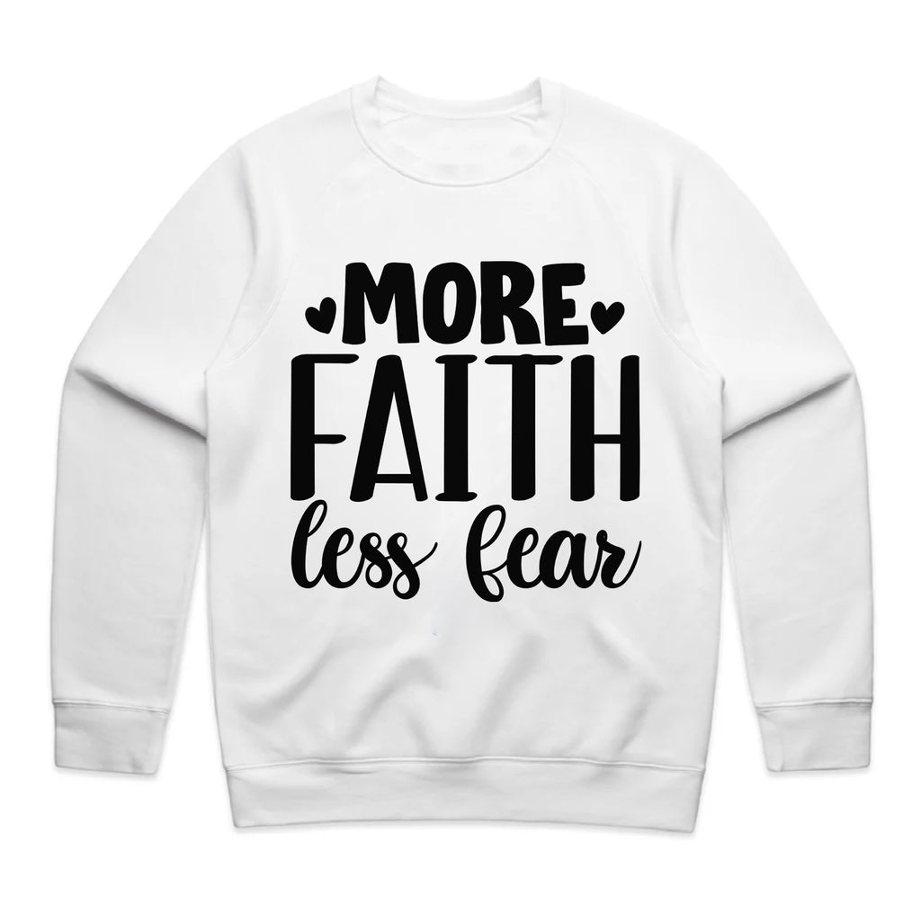 MORE FAITH less fear