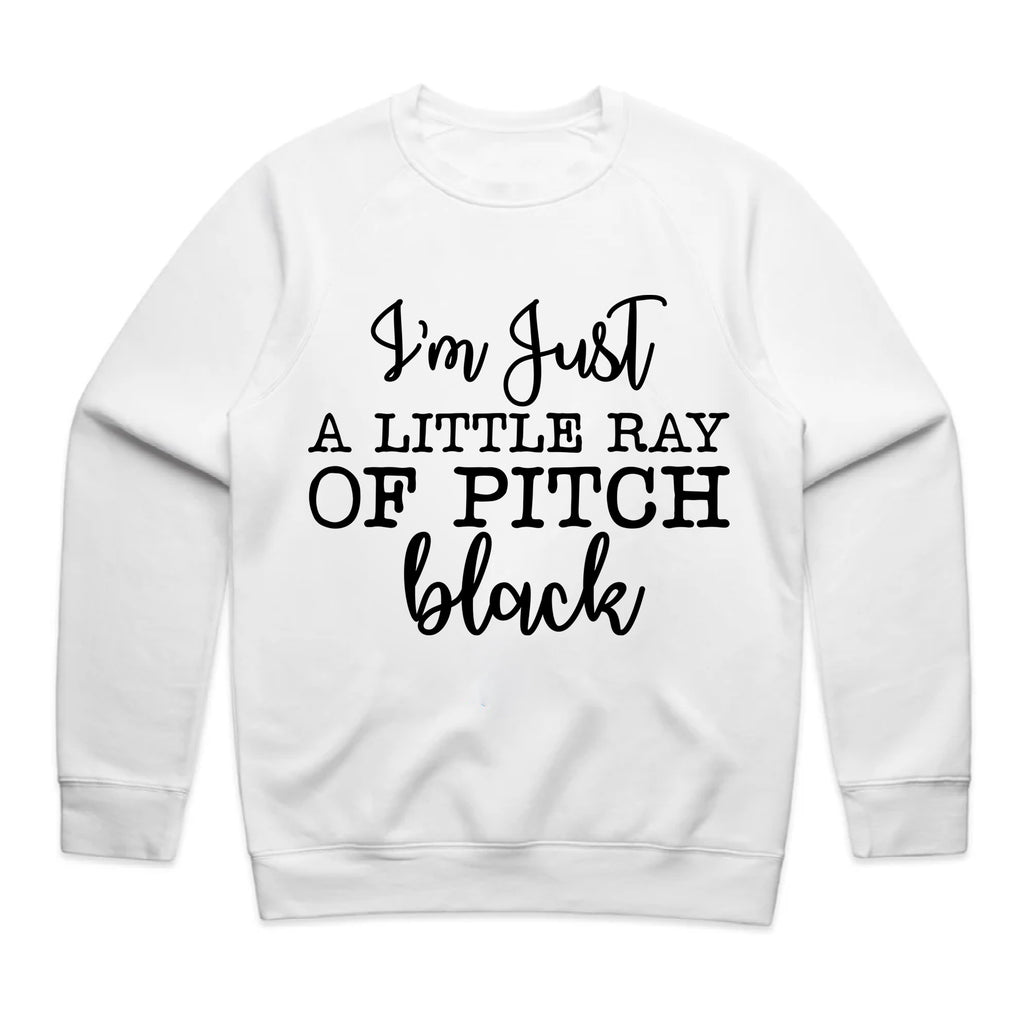 I’m Just a Little Ray of Pitch Black