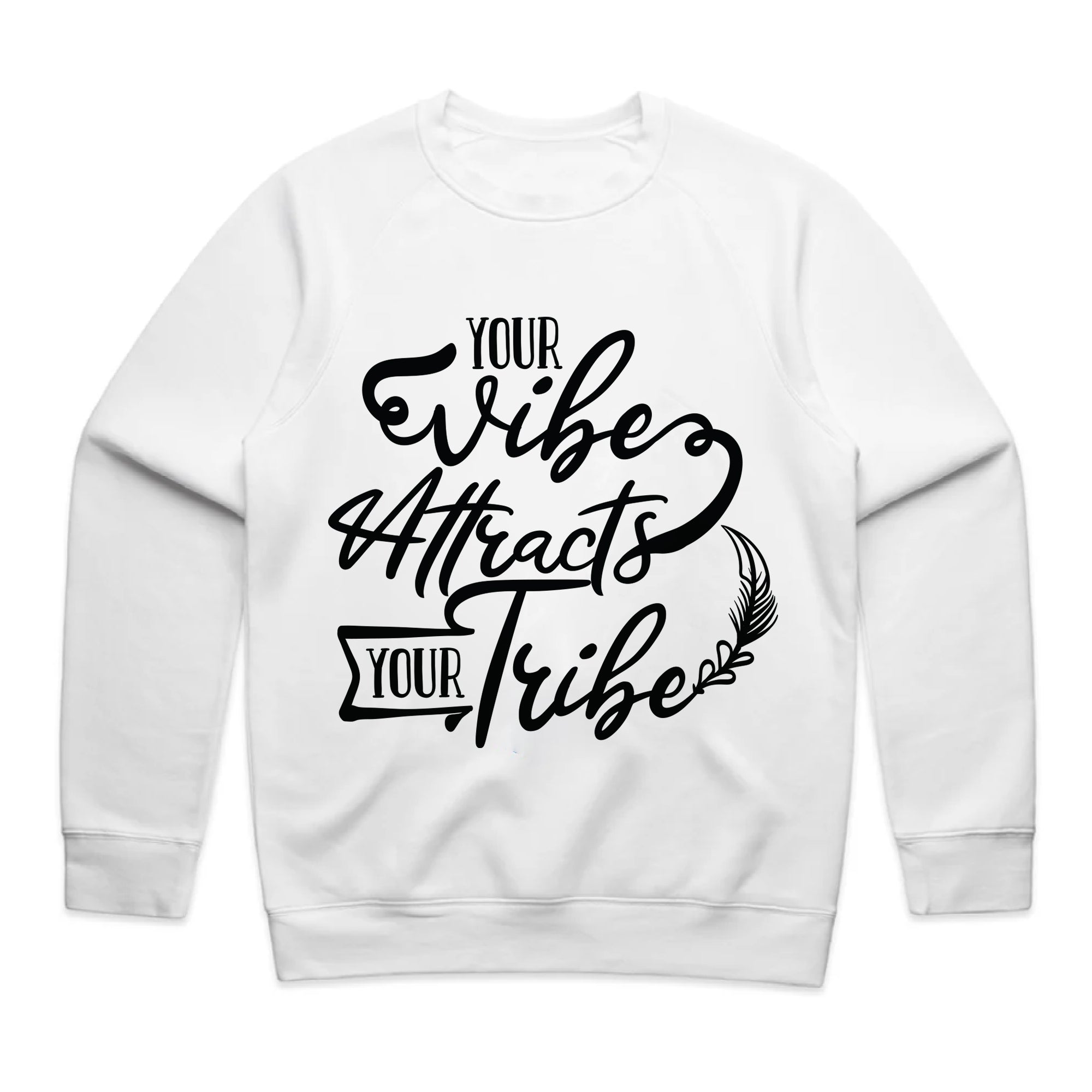 Your Vibe Attracts Your Tribe