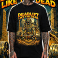DEADLIFT LIKE THE DEAD