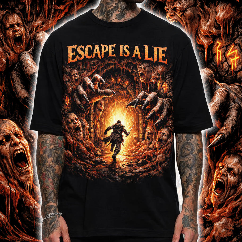 ESCAPE IS A LIE