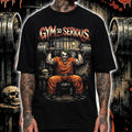 GYM SO SERIOUS