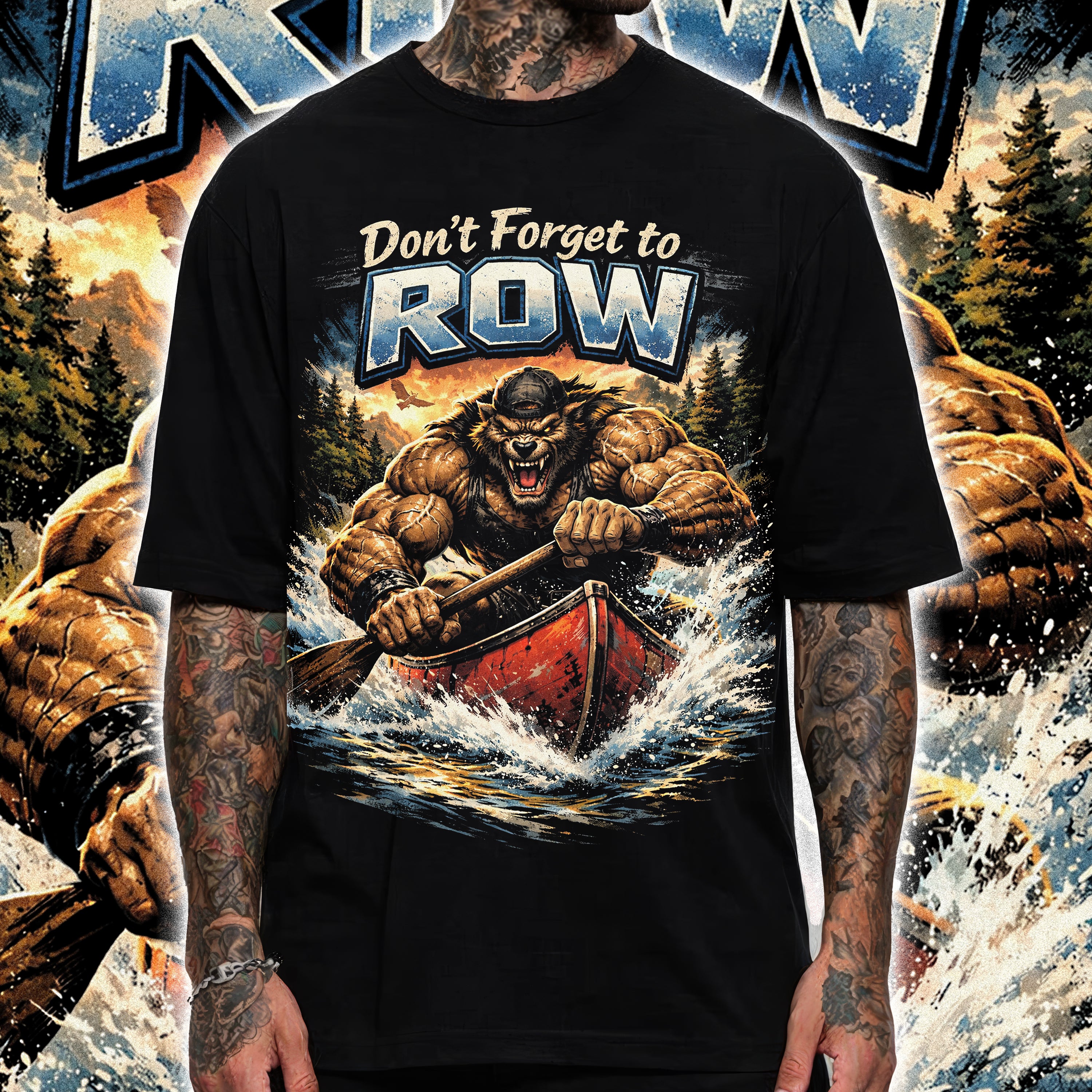 DON’T FORGET TO ROW