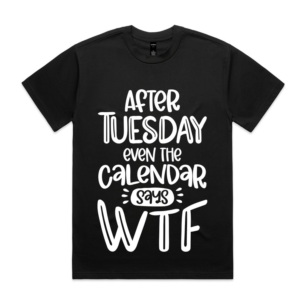 After Tuesday Even The Calendar Says WTF