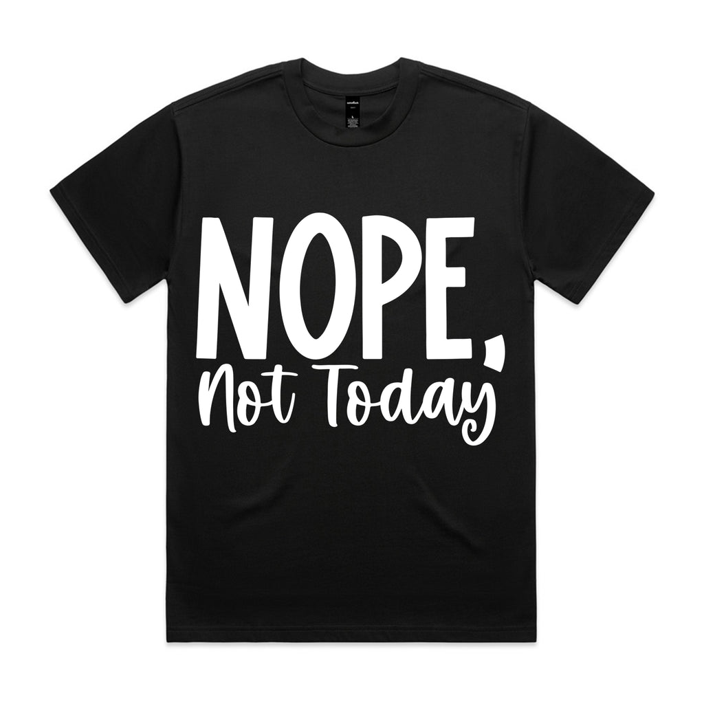 NOPE, Not Today