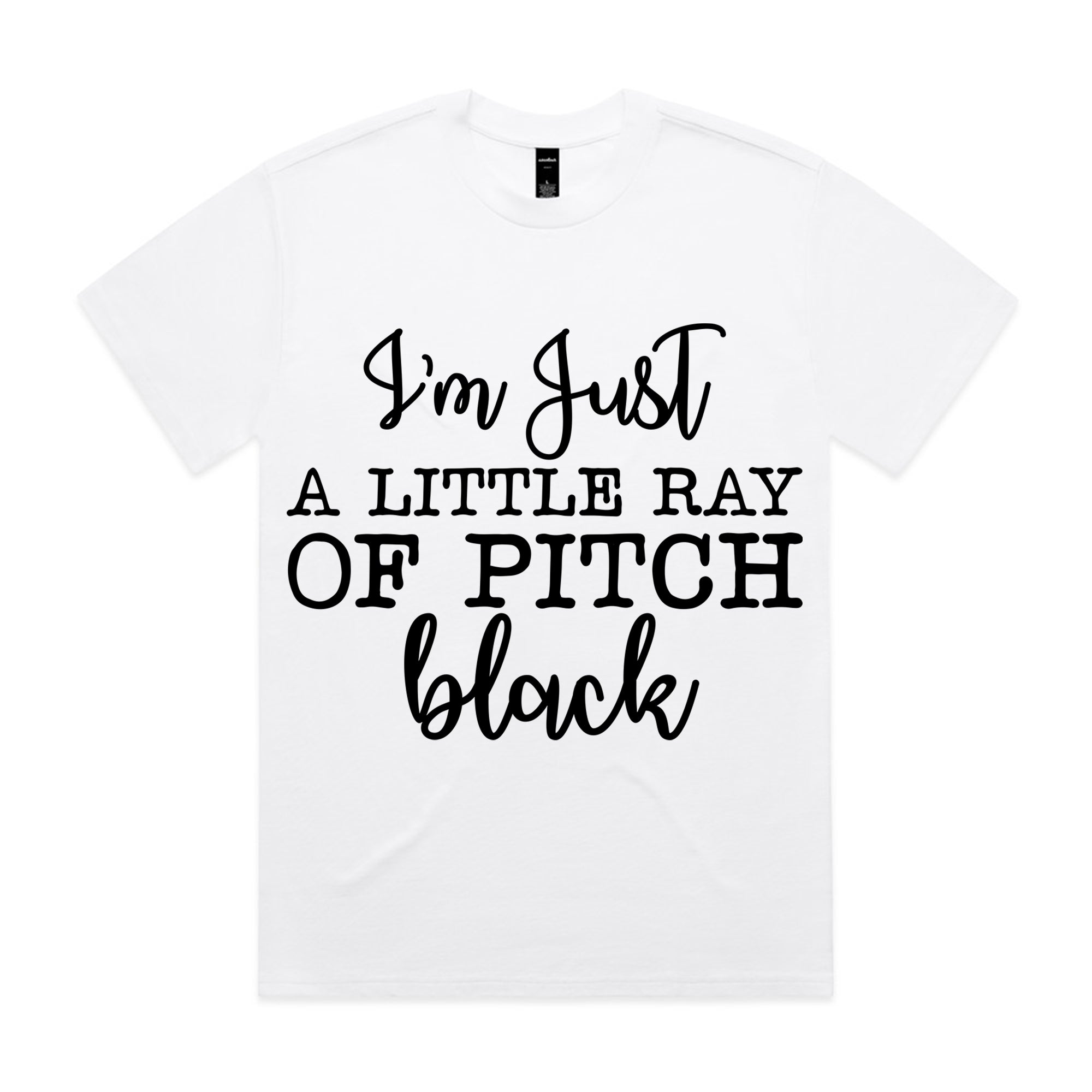 I’m Just a Little Ray of Pitch Black