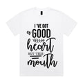 I’ve Got a Good Heart But This Mouth