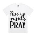 Rise Up and Pray