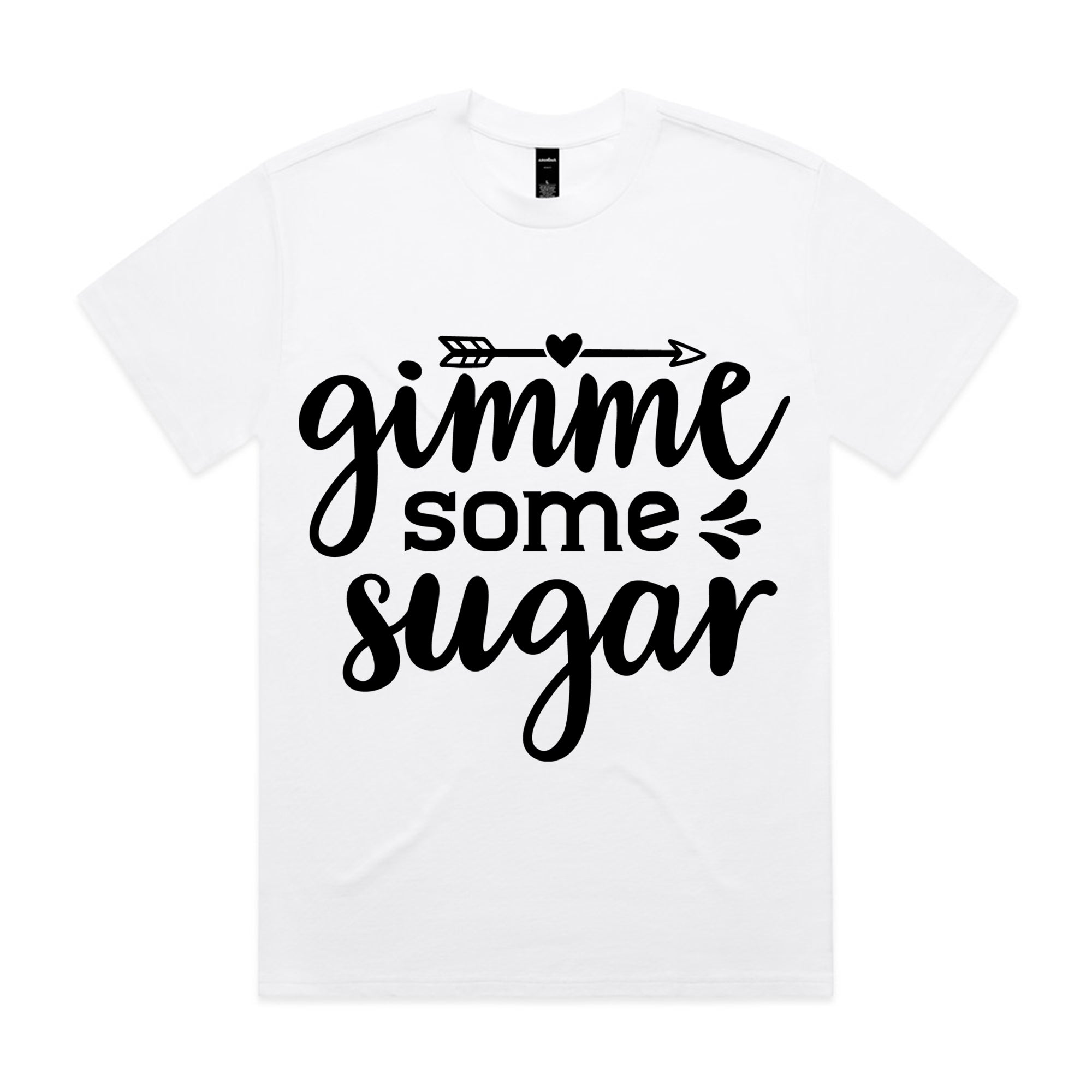 Gimme Some Sugar T-Shirt
