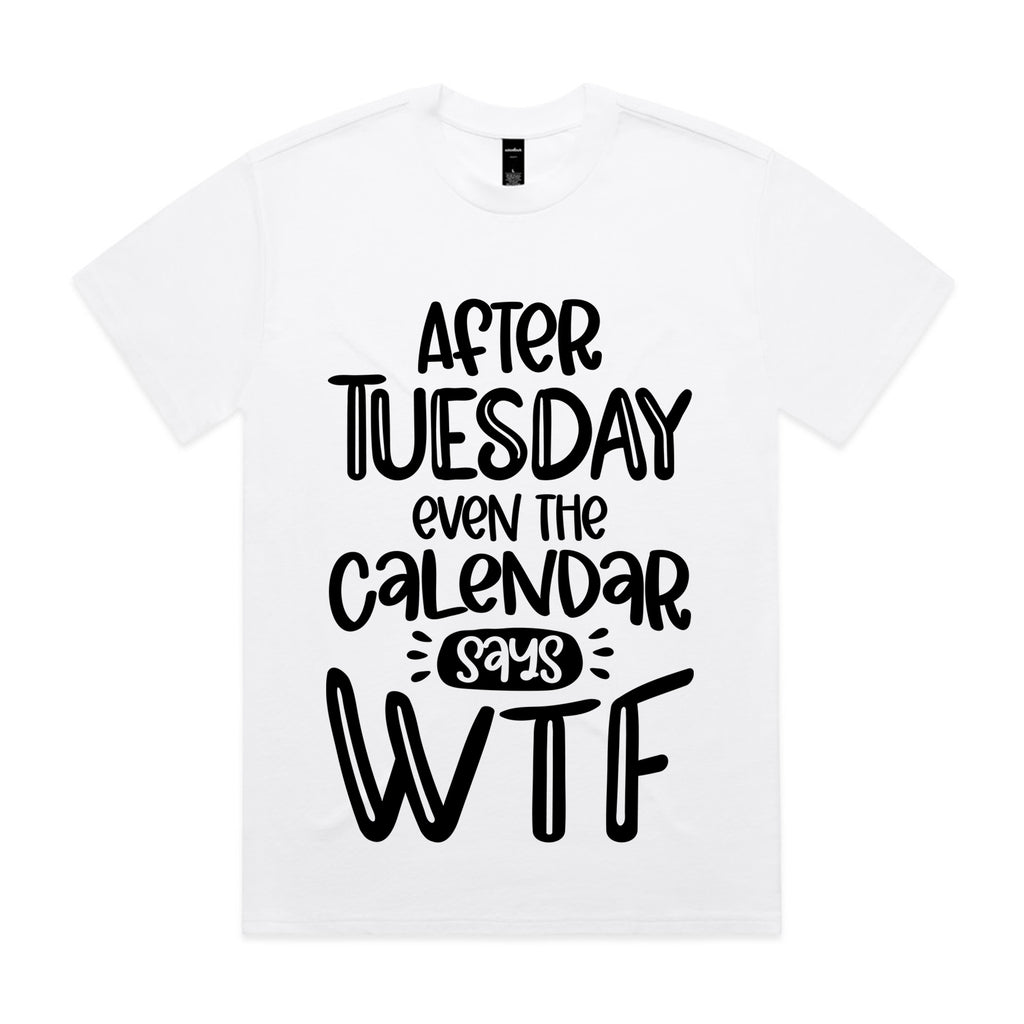 After Tuesday Even The Calendar Says WTF