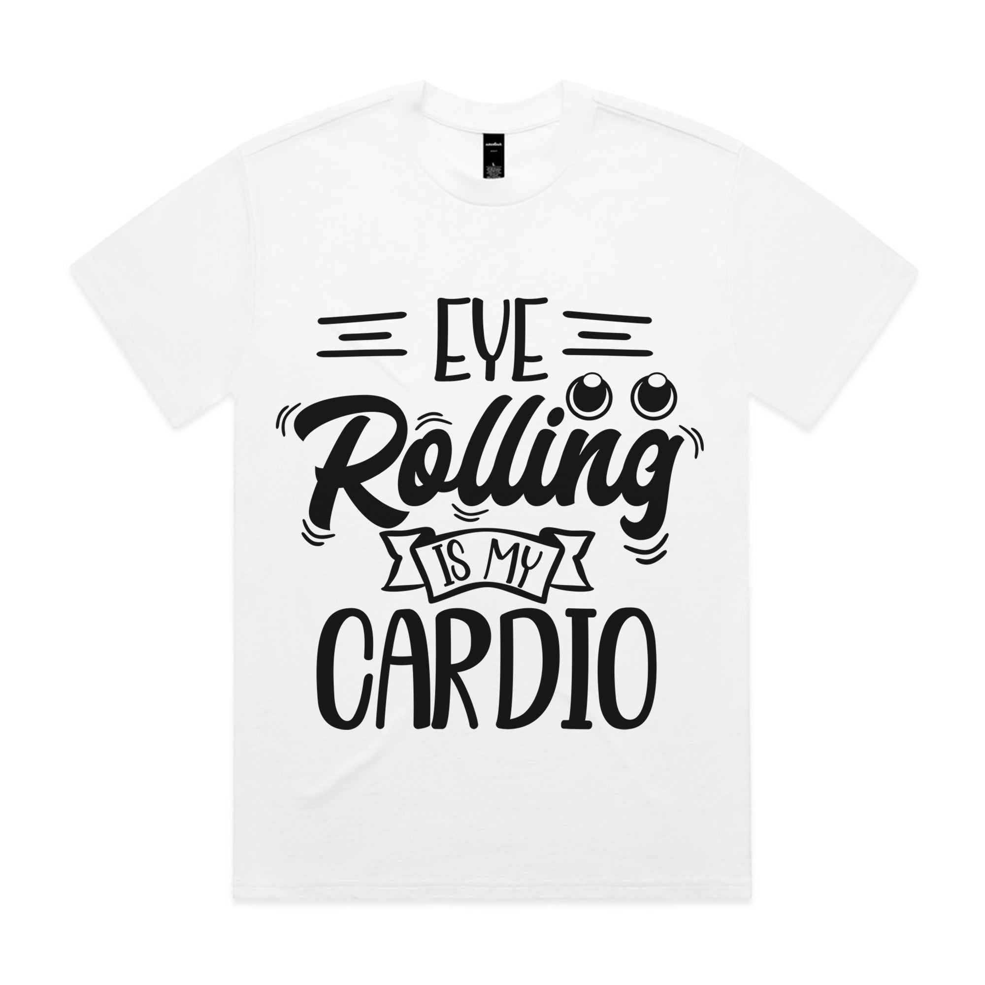 Eye Rolling Is My Cardio