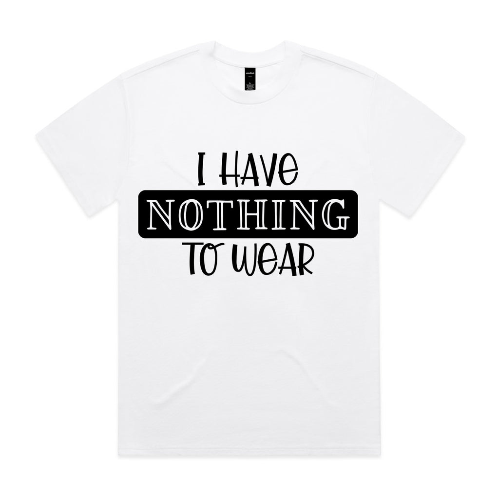I Have Nothing To Wear