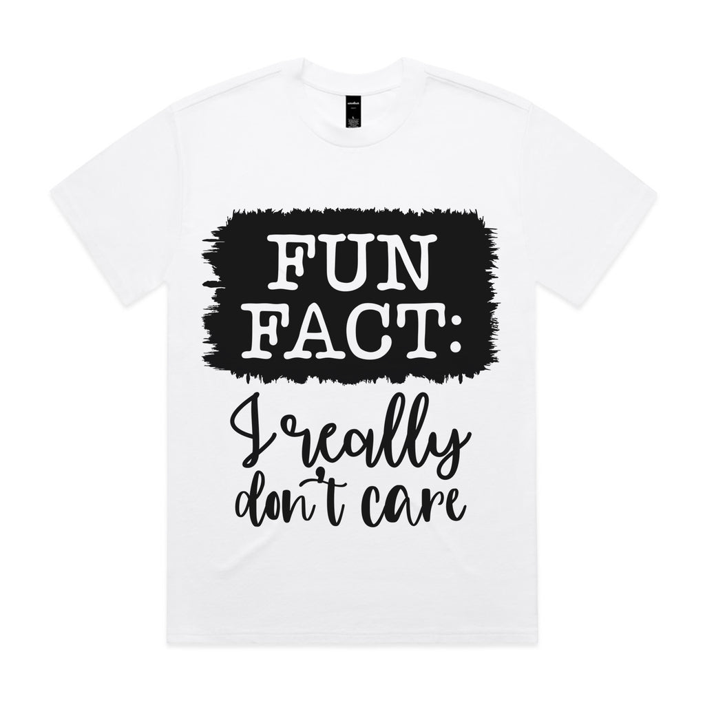 Fun Fact: I Really Don’t Care