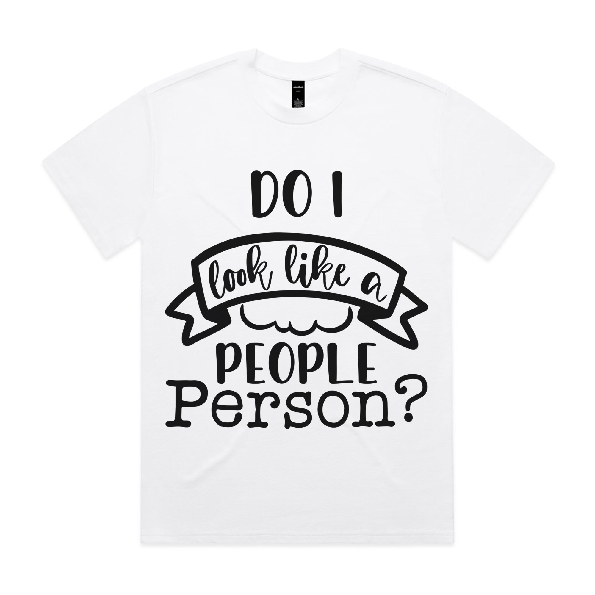 Do I Look Like a People Person?