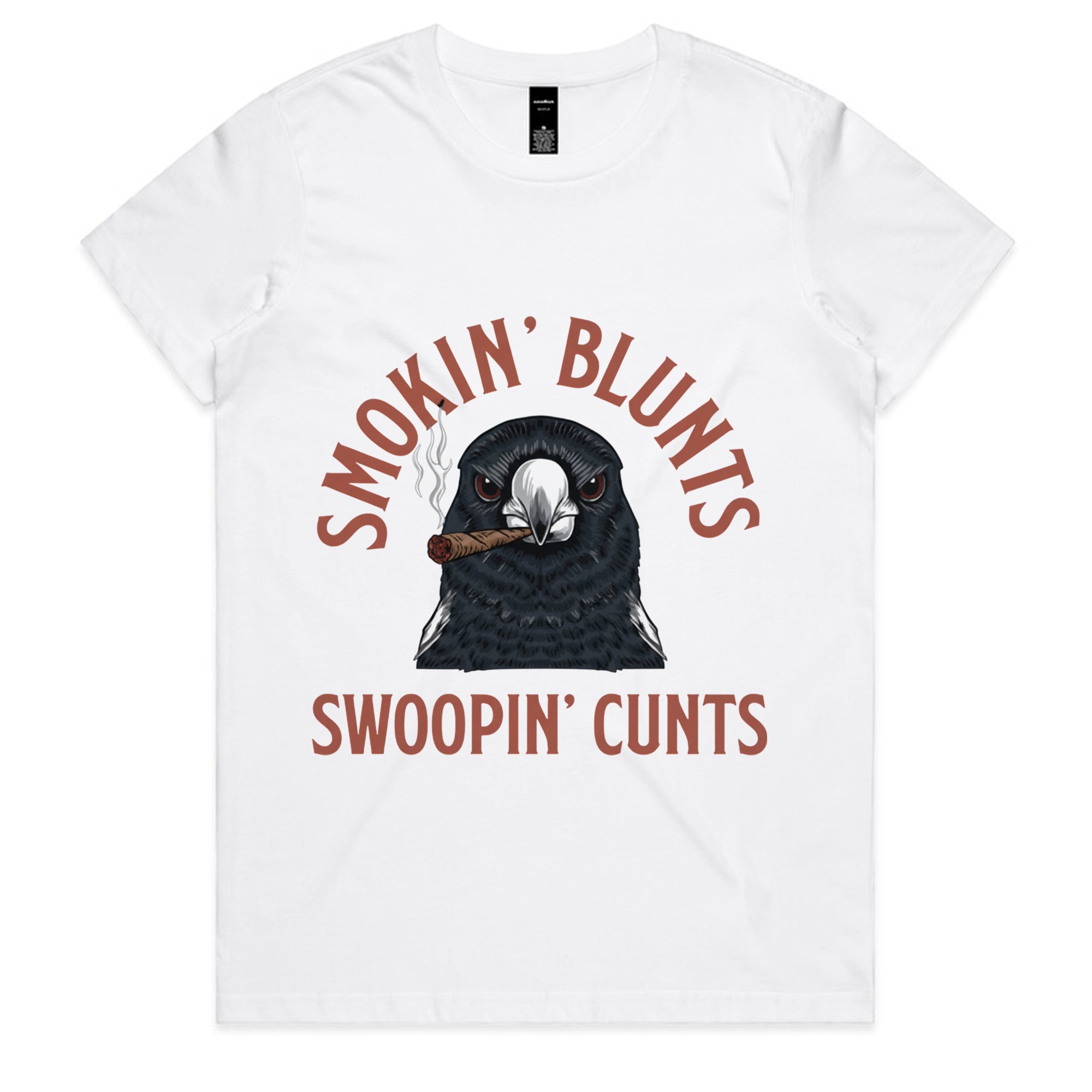 SMOKIN’ BLUNTS, SWOOPIN’ CUNTS T-Shirt