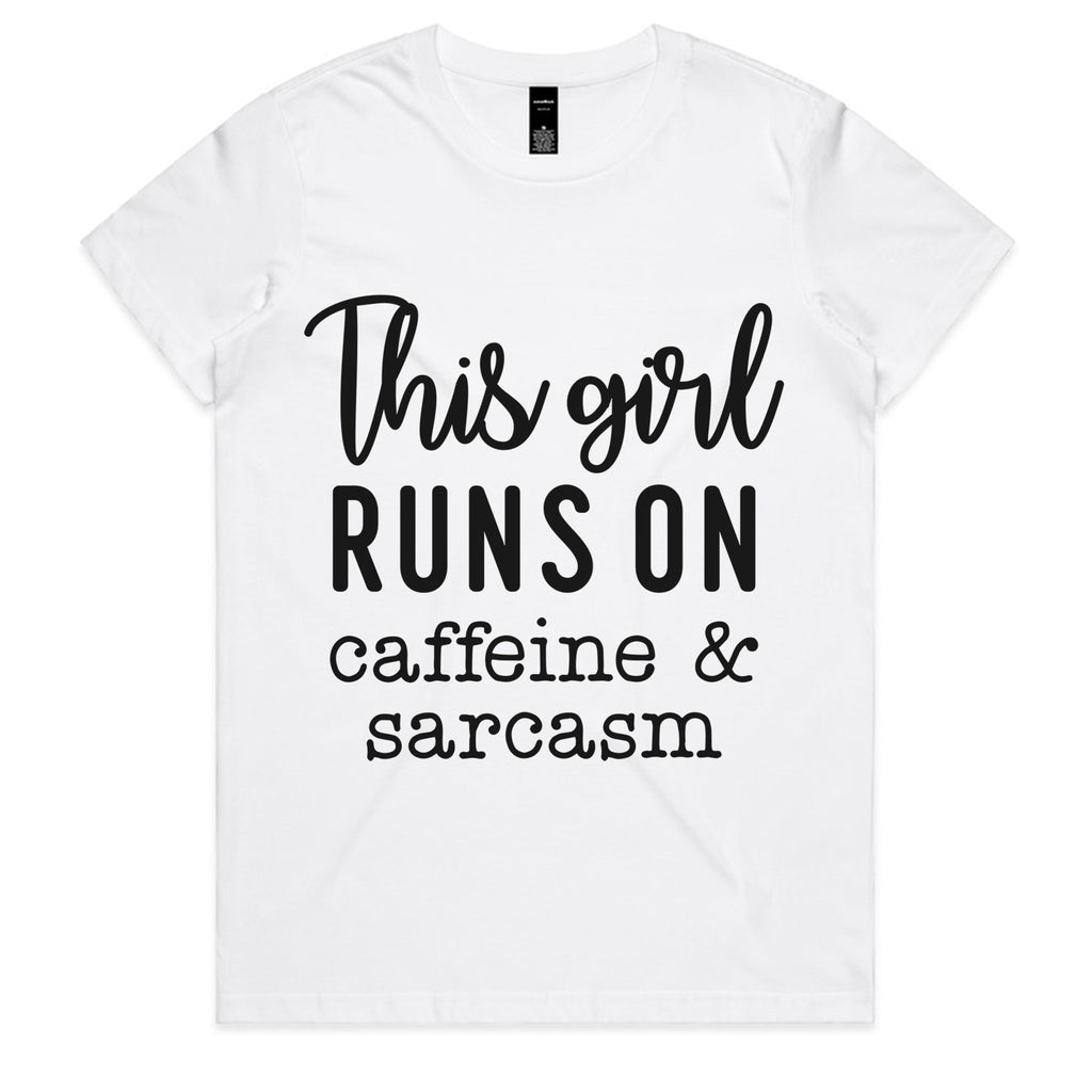 This Girl Runs on Caffeine & Sarcasm