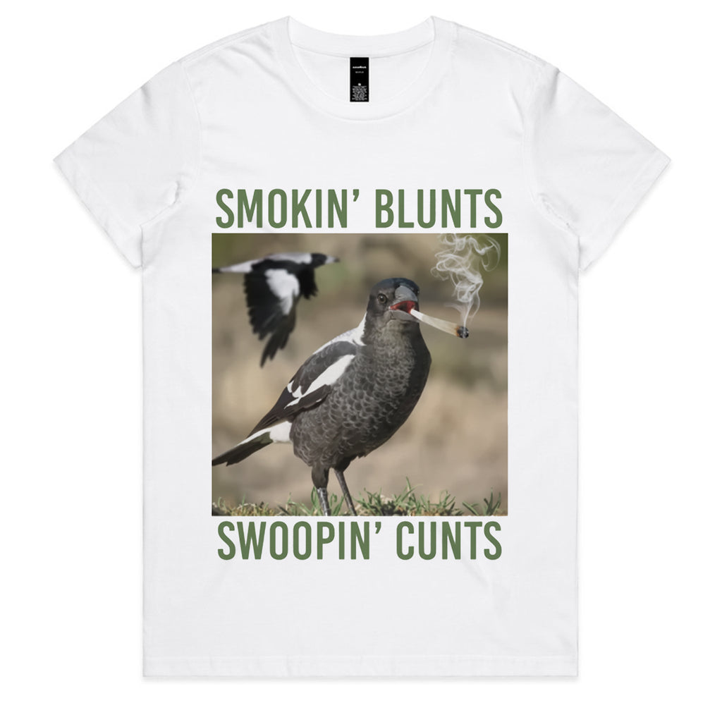 Smokin’ Blunts, Swoopin’ Cunts T-Shirt