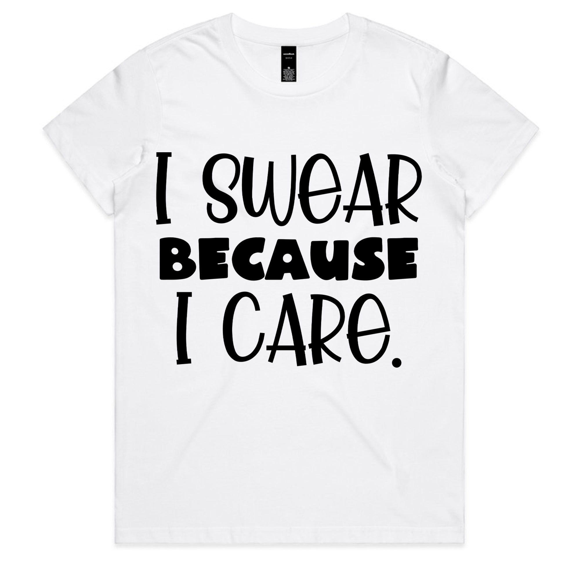 I Swear Because I Care