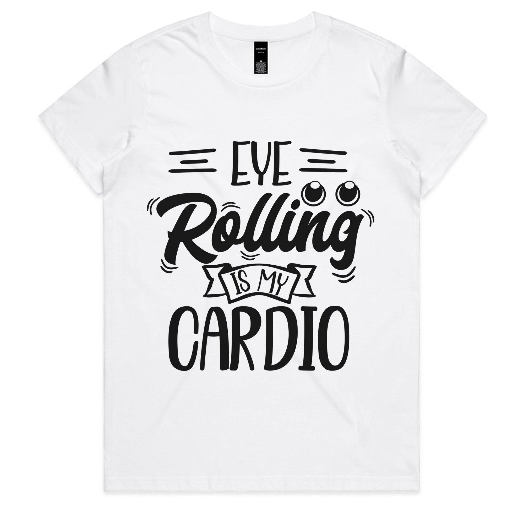 Eye Rolling Is My Cardio