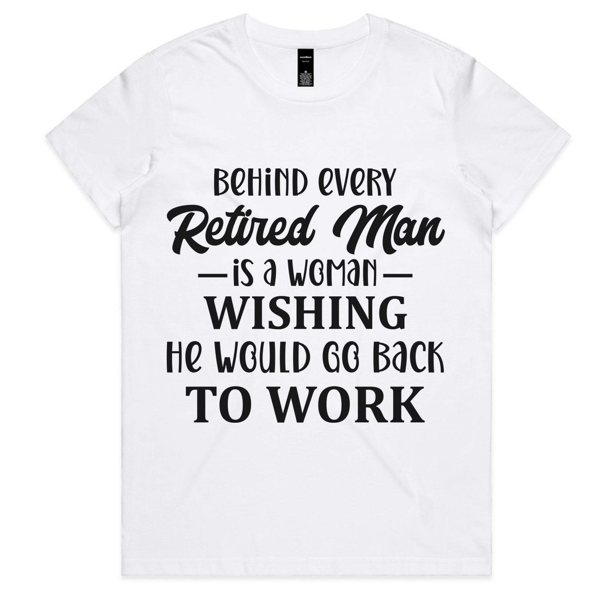Behind Every Retired Man