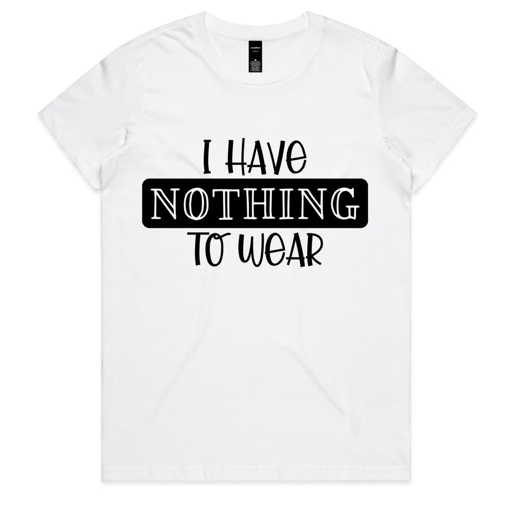 I Have Nothing To Wear