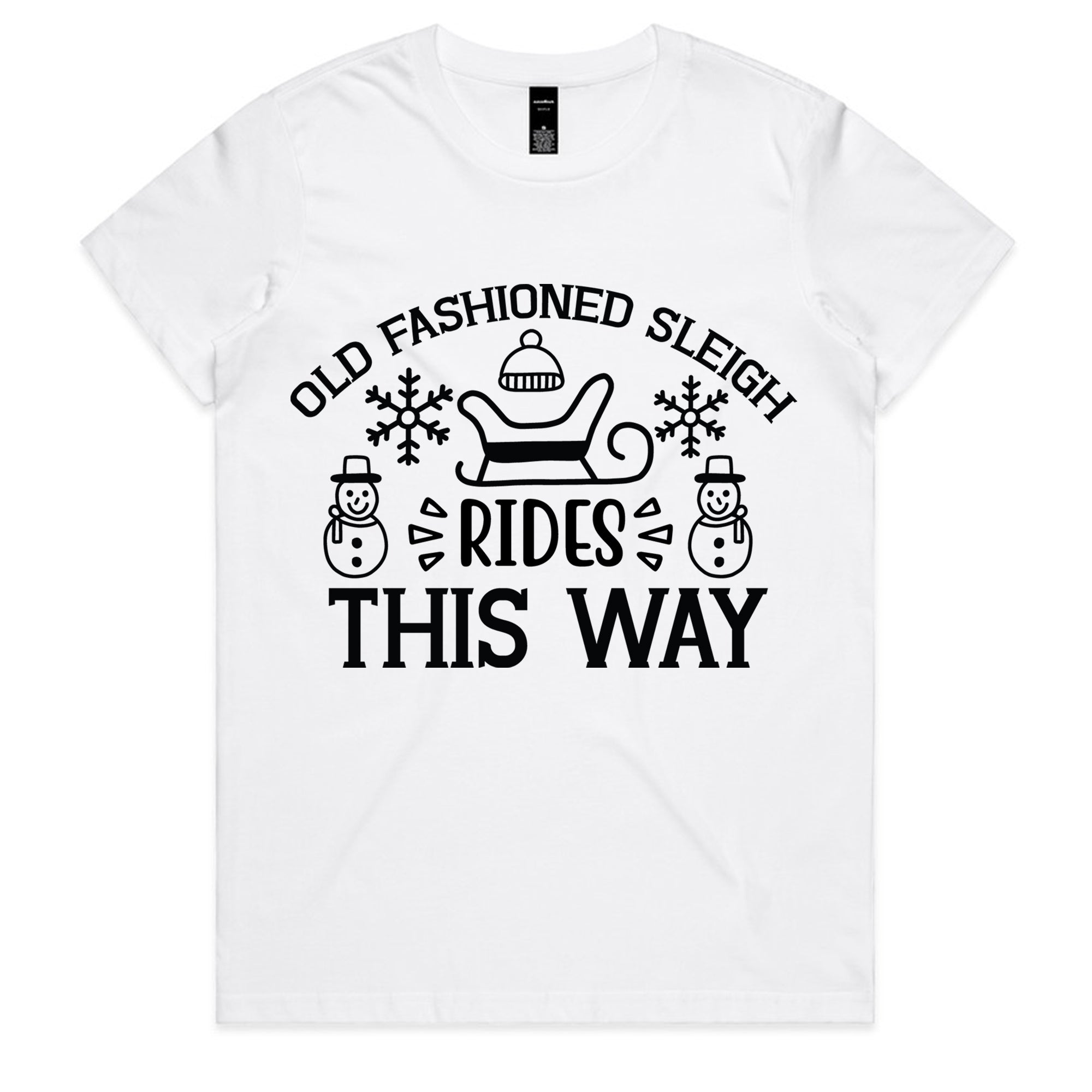 Old Fashioned Sleigh Rides This Way T-Shirt