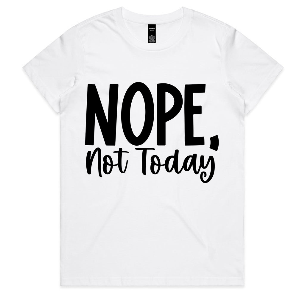 NOPE, Not Today