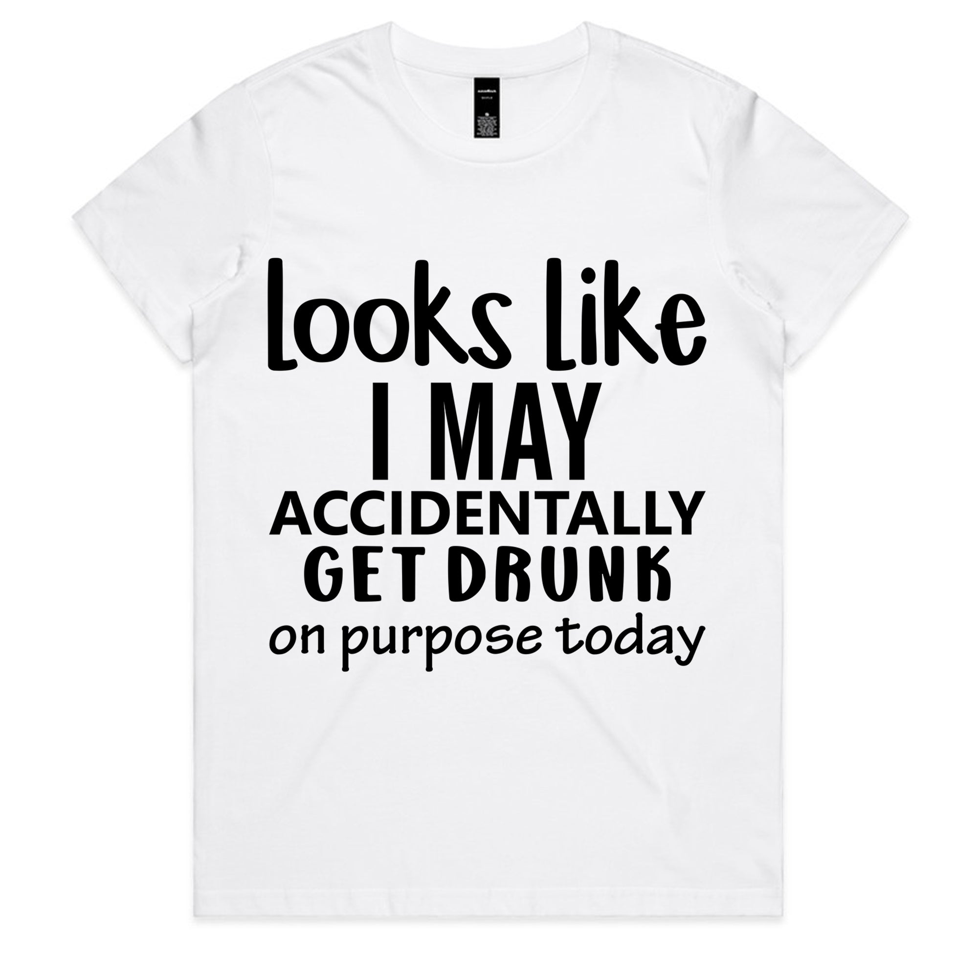 Looks Like I May Accidentally Get Drunk On Purpose Today