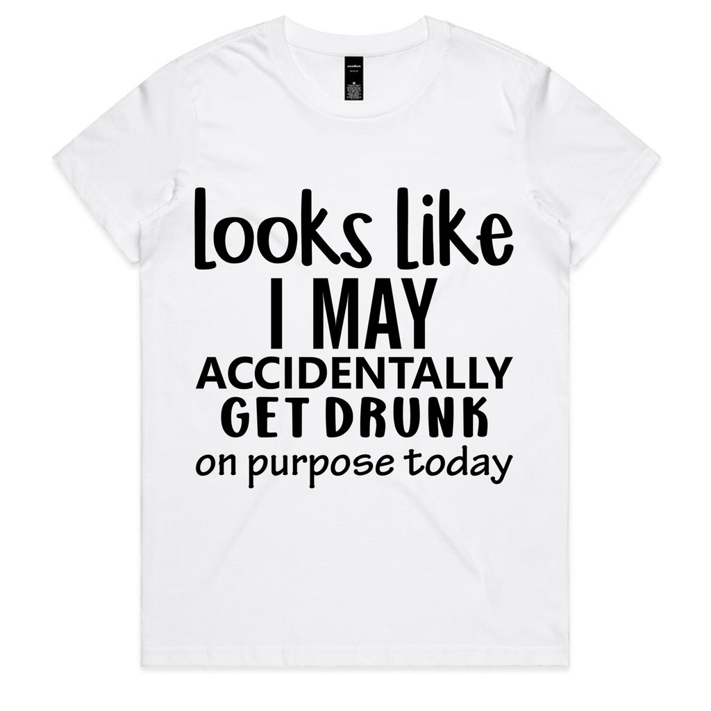 Looks Like I May Accidentally Get Drunk On Purpose Today
