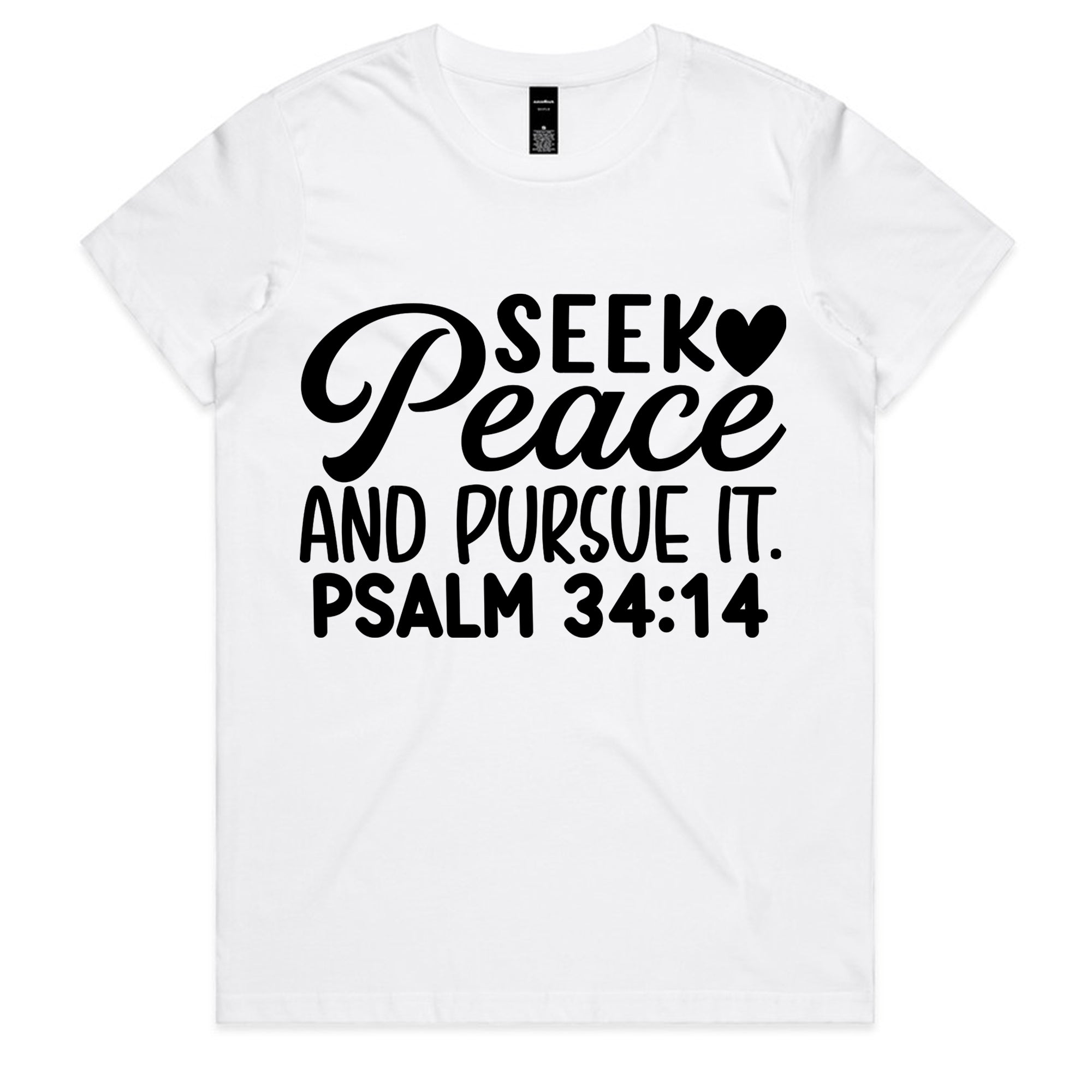 Seek Peace and Pursue It. Psalm 34:14