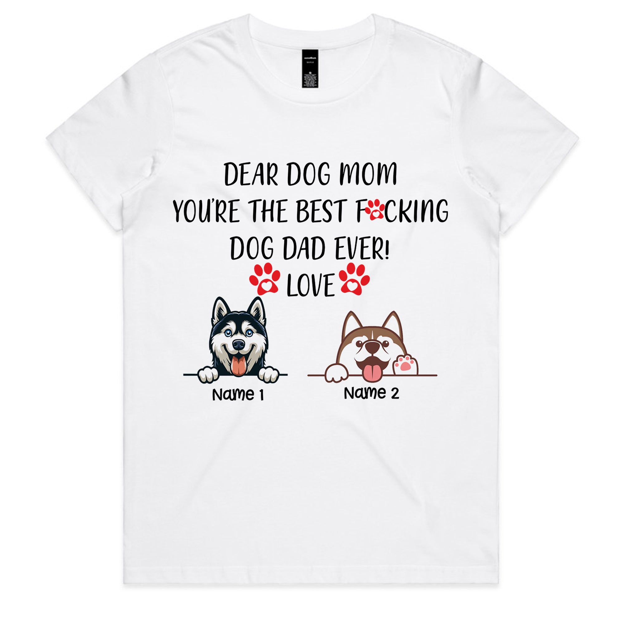 Personalized Best F**king Dog Dad Ever T-Shirt