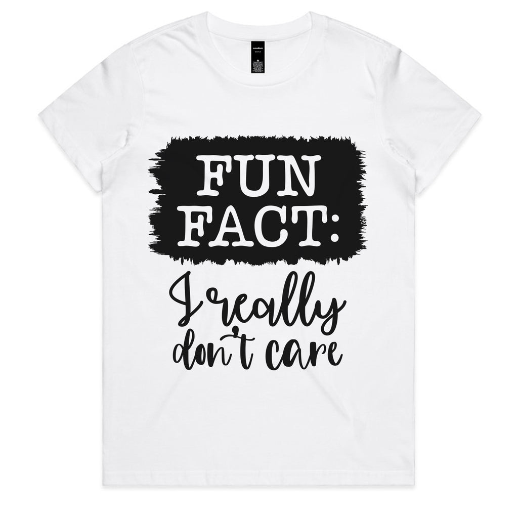 Fun Fact: I Really Don’t Care