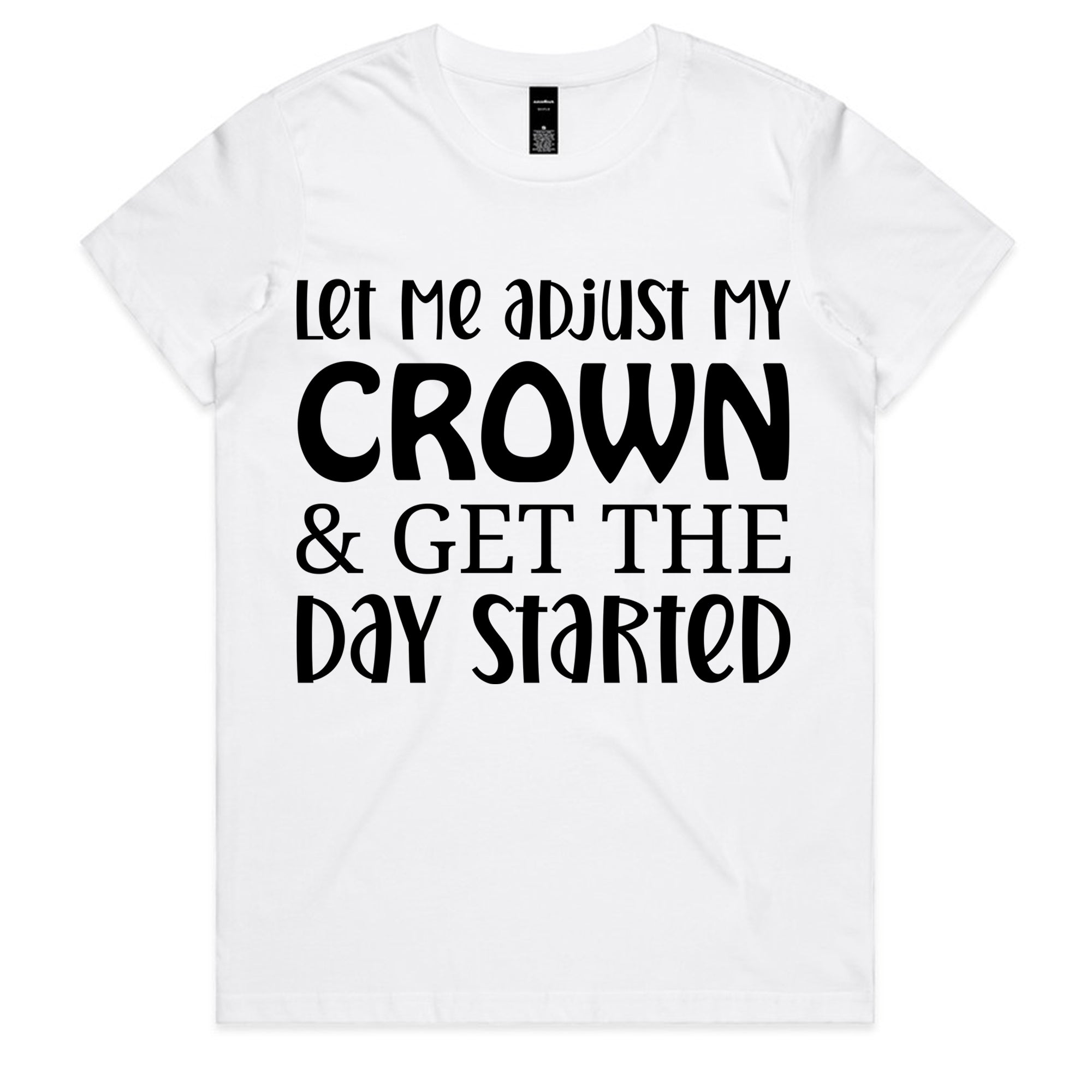 Let Me Adjust My Crown & Get The Day Started