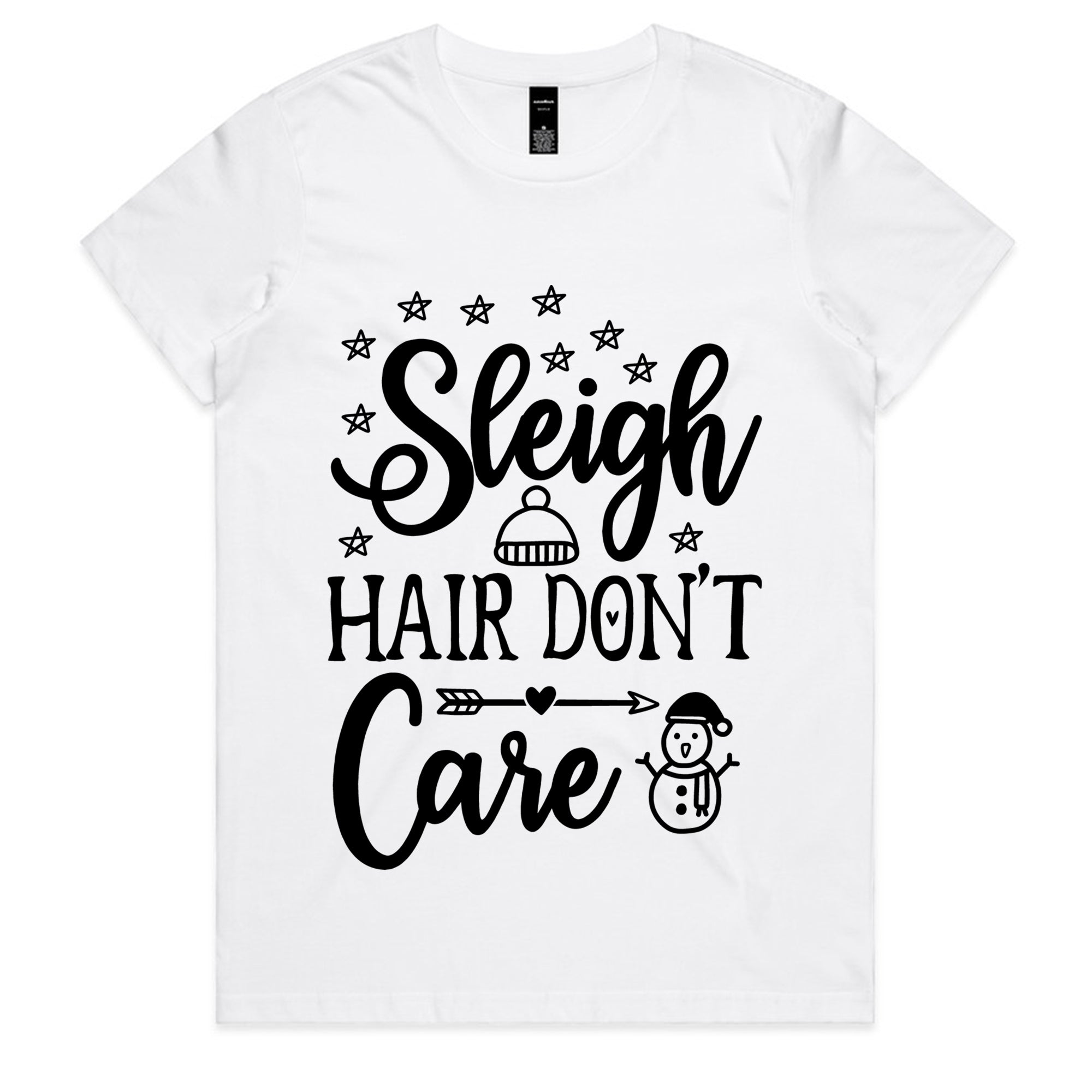 Sleigh Hair Don’t Care T-Shirt