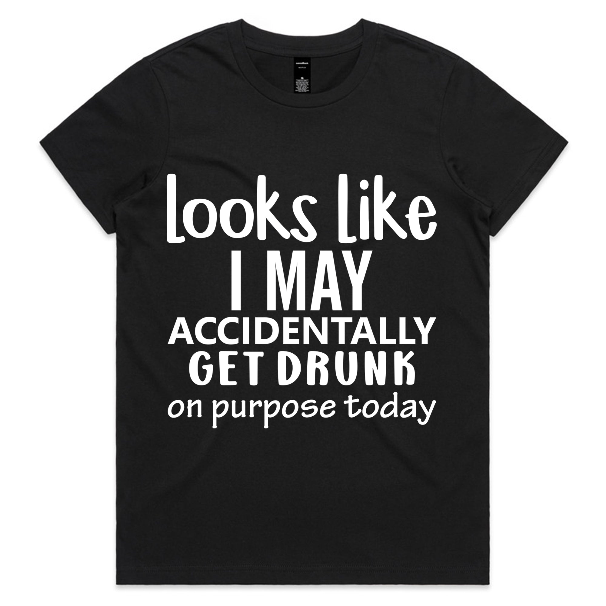 Looks Like I May Accidentally Get Drunk On Purpose Today