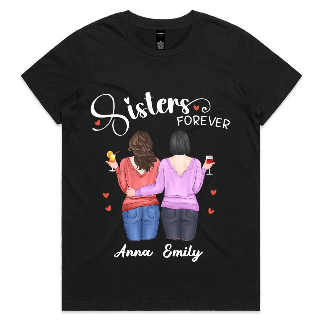 Sisters Forever T-Shirt