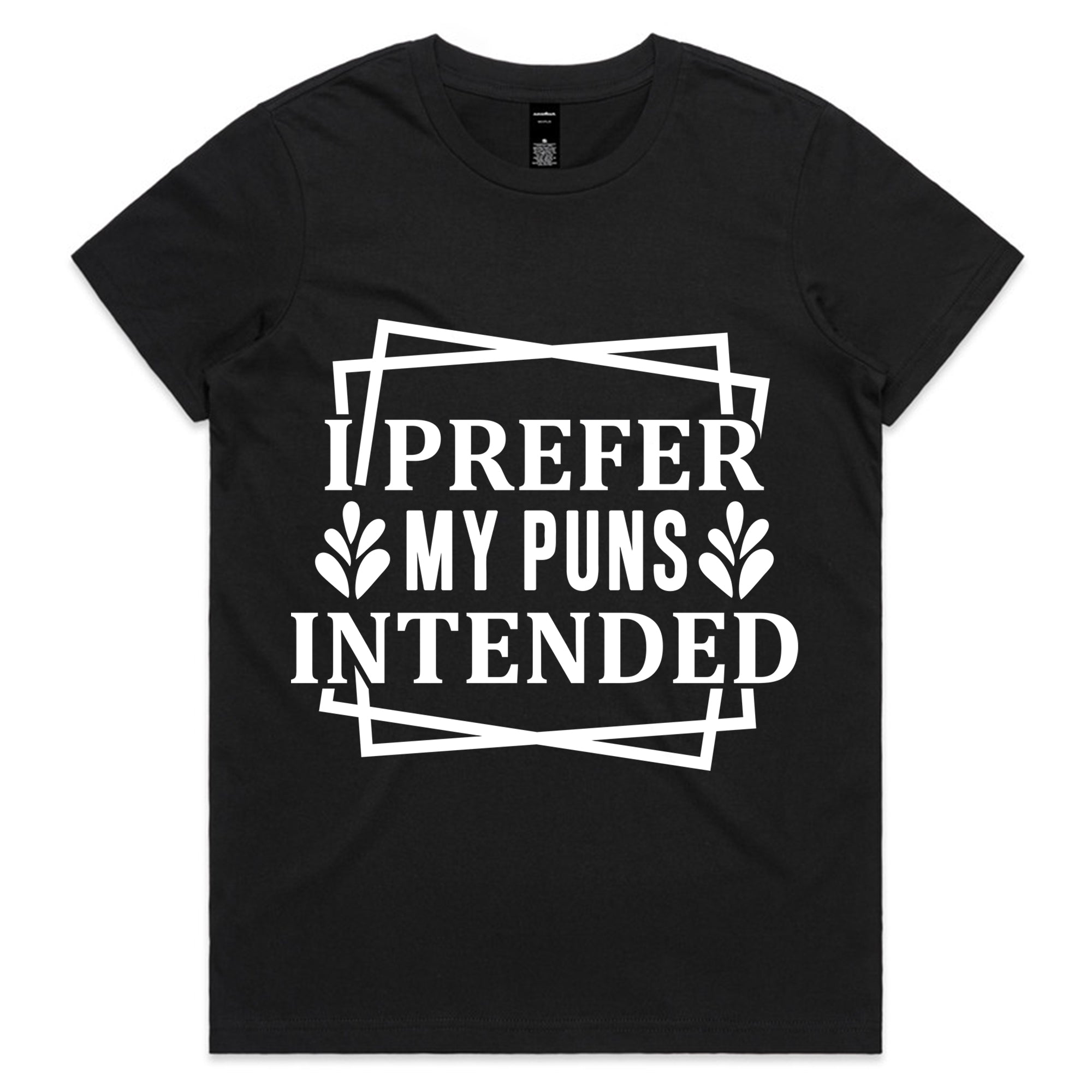 I Prefer My Puns Intended