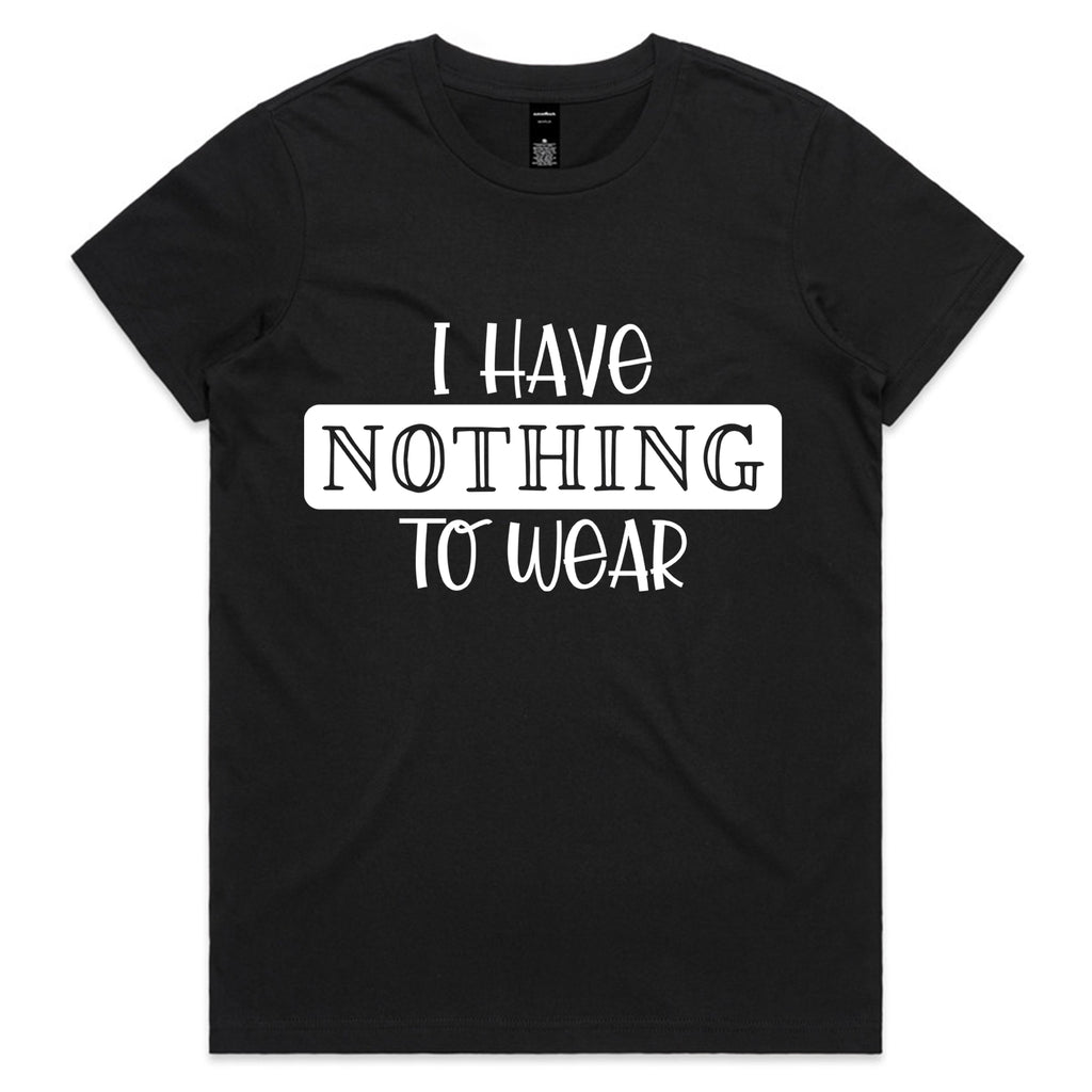 I Have Nothing To Wear
