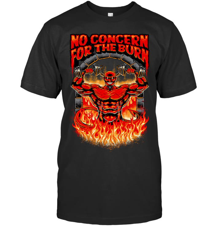 No Concern For The Burn