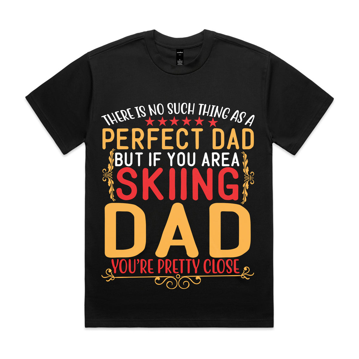 Skiing Dad – Almost Perfect T-Shirt